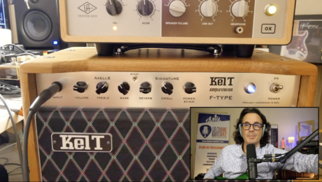 F-Type Kelt Amplification, démo live de cet ampli à lampes extraordinaire à réverb intégrée